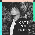 Cats on Trees - Alie (vinyle)